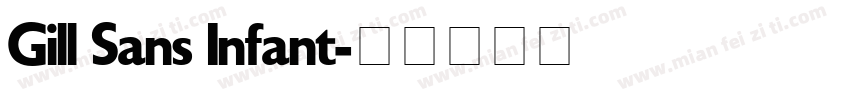 Gill Sans Infant字体转换
